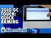 2GIG GC Touch: Quick Arming